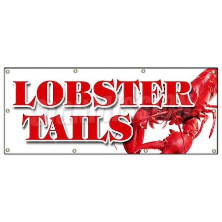 Signmission LOBSTER TAILS BANNER SIGN seafood fresh dinner special catch caught B-96 Lobster Tails